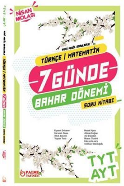 TYT - AYT 7 Günde Türkçe - Matematik Bahar Dönemi Soru Kitabı kapak görseli